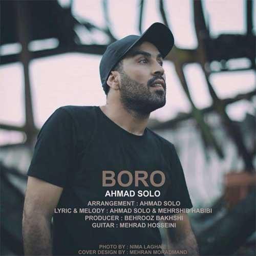 نایس موزیکا Ahmad-Solo-Boro دانلود آهنگ احمد سلو به نام برو 