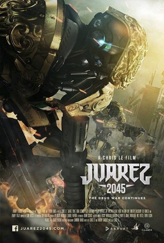 دانلود فیلم Juarez 2045 2017