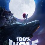 دانلود انیمیشن 100 درصد گرگ Download 100 Percent Wolf 2020