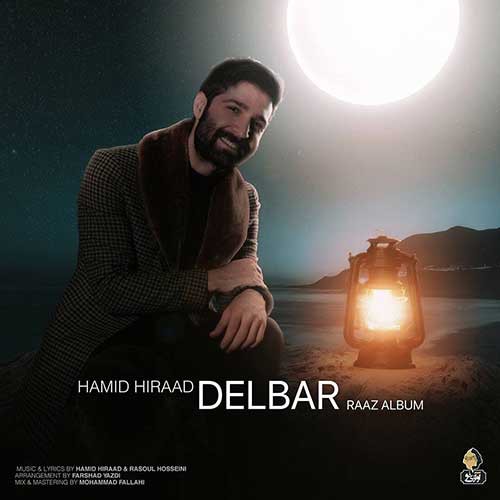 نایس موزیکا Hamid-Hiraad-Delbar دانلود آهنگ حمید هیراد به نام دلبر  