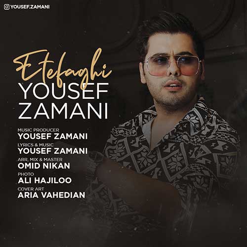 نایس موزیکا Yousef-Zamani-Etefaghi دانلود آهنگ یوسف زمانی به نام اتفاقی 