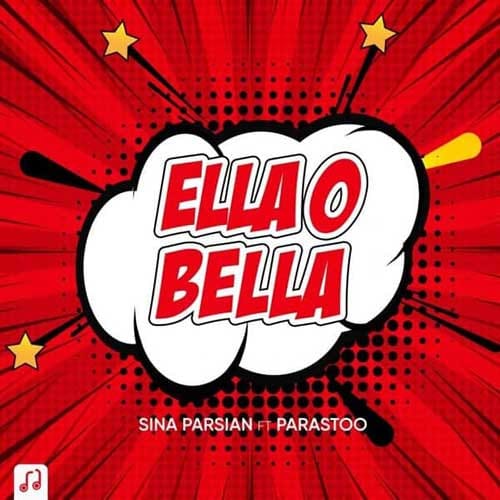 نایس موزیکا Sina-Parsian-Ella-O-Bella دانلود آهنگ سینا پارسیان به نام الا و بلا  
