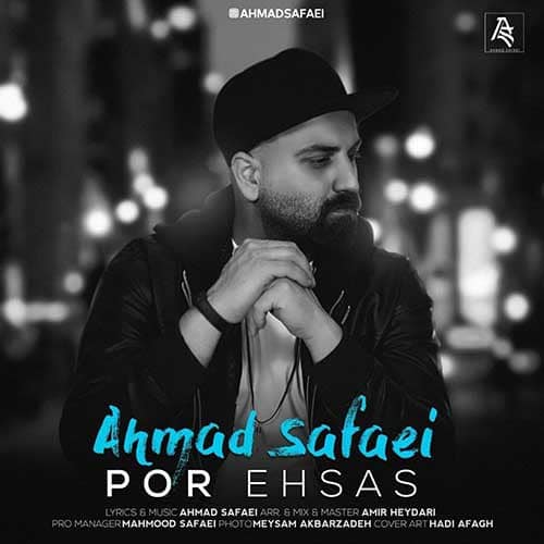 نایس موزیکا Ahmad-Safaei-Por-Ehsas دانلود آهنگ احمد صفایی به نام پر احساس  